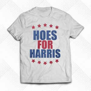 kamala harris hoes for harris shirt